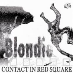 Blondie : Contact in Red Square (Flexi Disk)